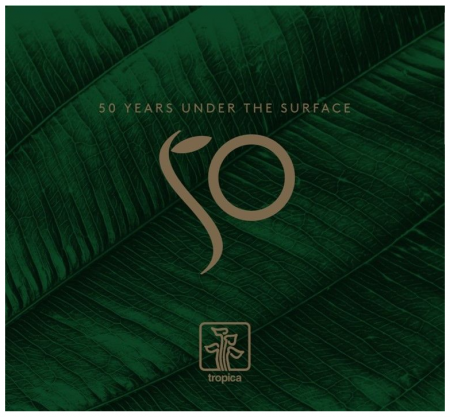 Tropica book - 50 Years under the Surface